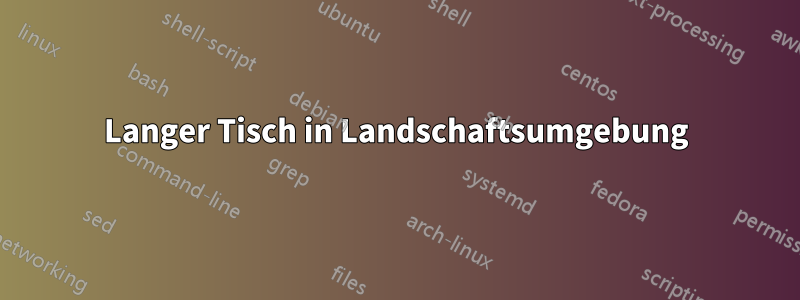 Langer Tisch in Landschaftsumgebung