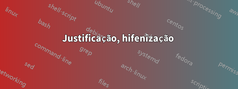 Justificação, hifenização