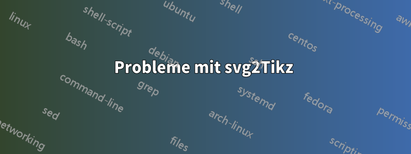 Probleme mit svg2Tikz