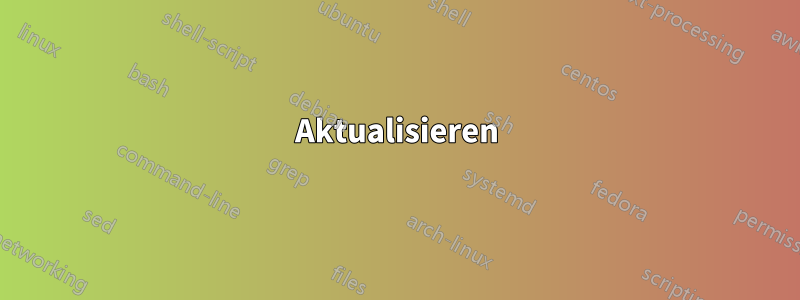 Aktualisieren