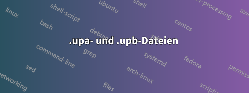 .upa- und .upb-Dateien