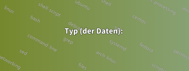 Typ (der Daten):