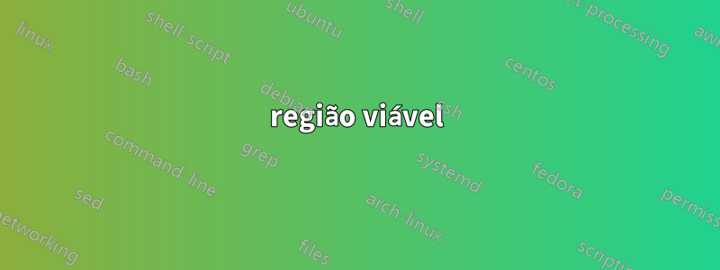 região viável