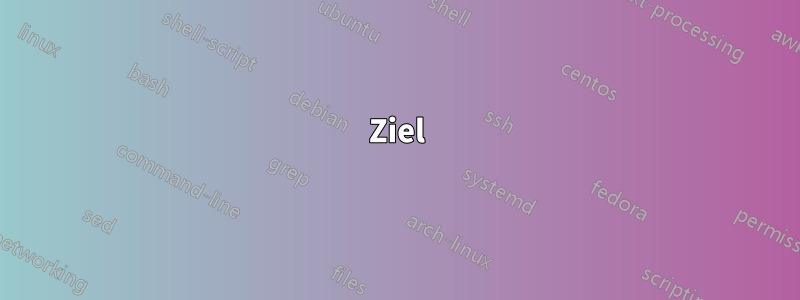 Ziel