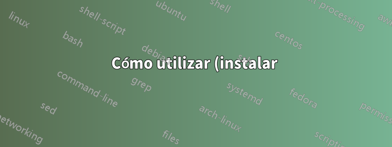 Cómo utilizar (instalar) el paquete igo (CTAN)