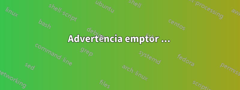 Advertência emptor ...