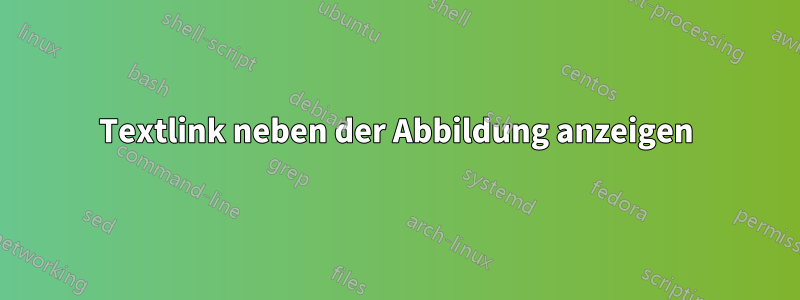 Textlink neben der Abbildung anzeigen