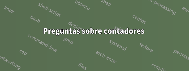 Preguntas sobre contadores