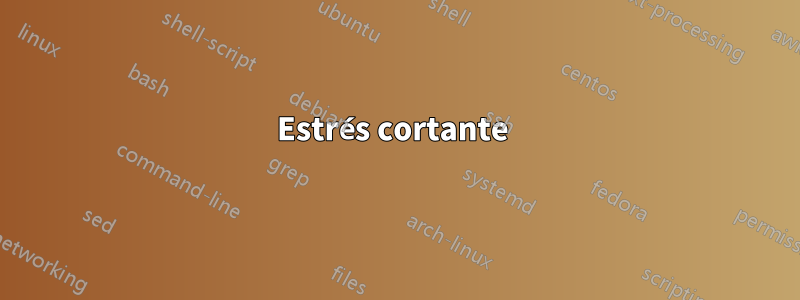 Estrés cortante 