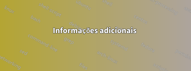 Informações adicionais