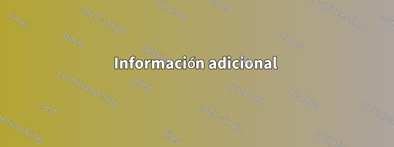 Información adicional