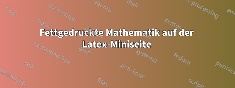 Fettgedruckte Mathematik auf der Latex-Miniseite