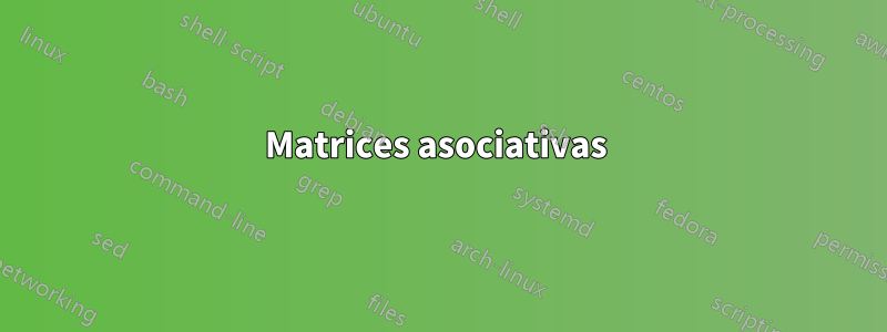 Matrices asociativas 