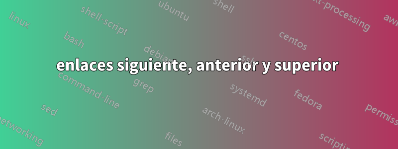 enlaces siguiente, anterior y superior