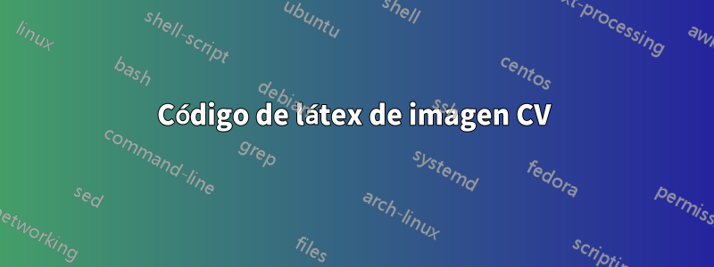 Código de látex de imagen CV