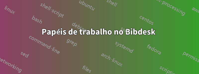 Papéis de trabalho no Bibdesk