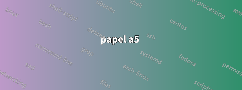 papel a5