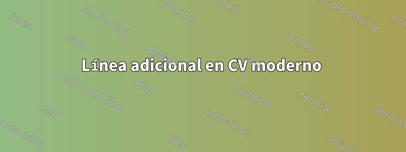 Línea adicional en CV moderno