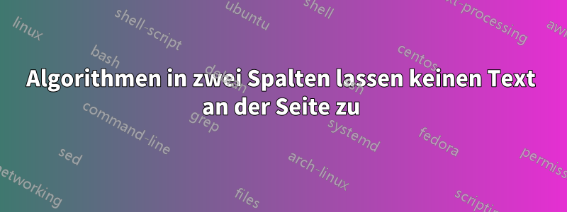 Algorithmen in zwei Spalten lassen keinen Text an der Seite zu