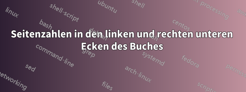 Seitenzahlen in den linken und rechten unteren Ecken des Buches