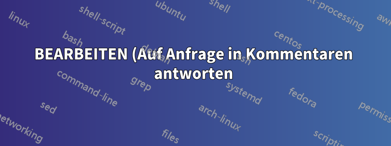 BEARBEITEN (Auf Anfrage in Kommentaren antworten)
