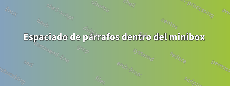 Espaciado de párrafos dentro del minibox