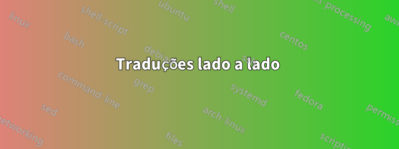 Traduções lado a lado