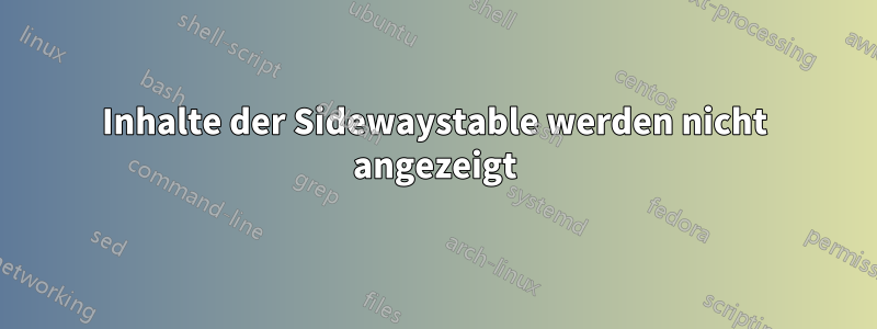 Inhalte der Sidewaystable werden nicht angezeigt