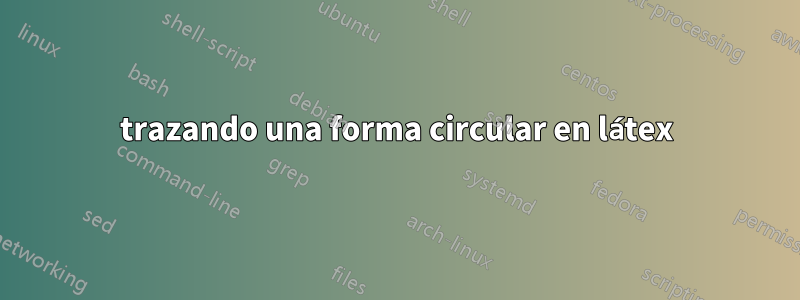 trazando una forma circular en látex