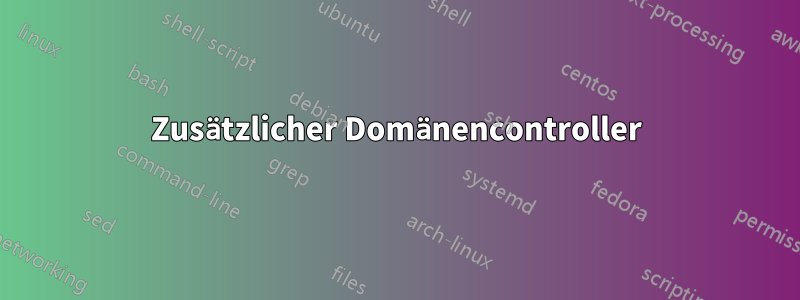 Zusätzlicher Domänencontroller