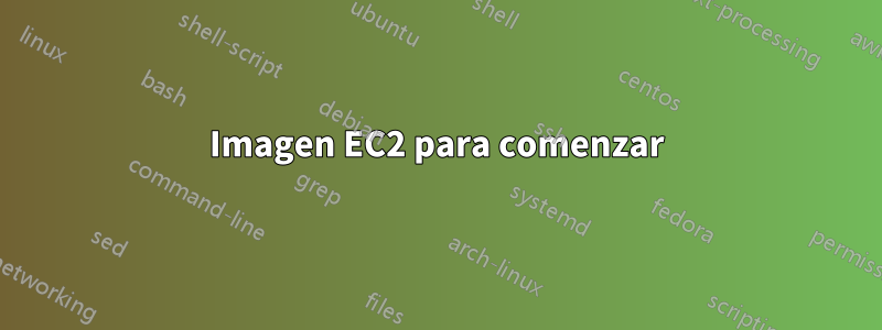 Imagen EC2 para comenzar