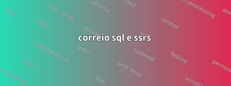 correio sql e ssrs