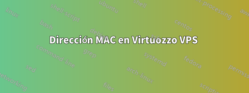 Dirección MAC en Virtuozzo VPS