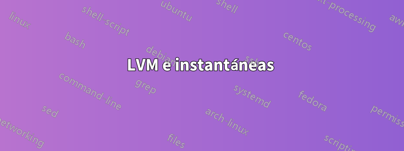 LVM e instantáneas