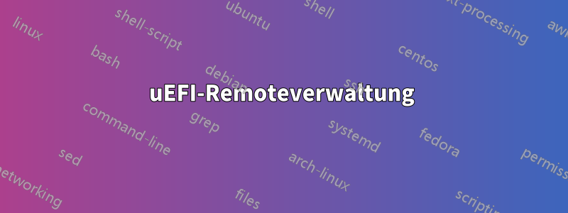 uEFI-Remoteverwaltung
