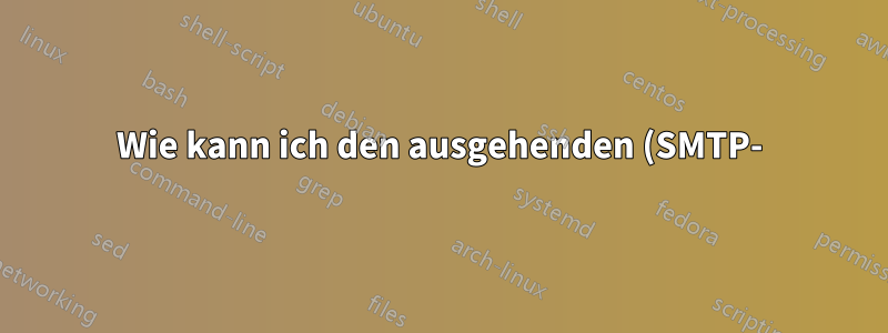 Wie kann ich den ausgehenden (SMTP-)E-Mail-Dienst basierend auf dem SMTP-Benutzerkonto in Postfix beschränken?
