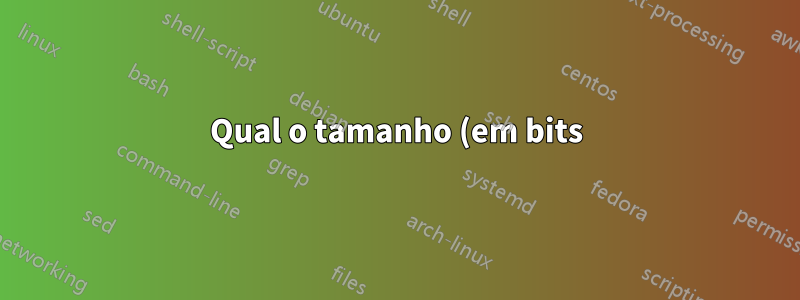 Qual o tamanho (em bits) de um UID Unix?