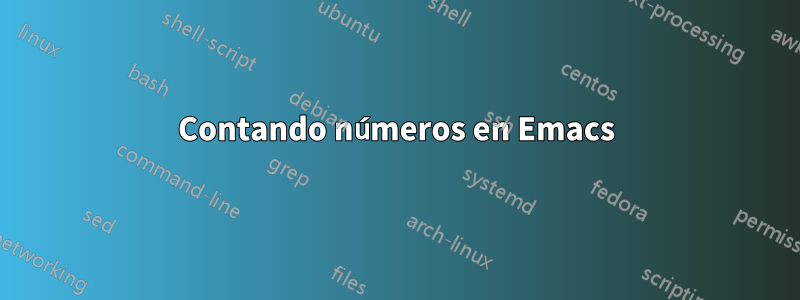 Contando números en Emacs