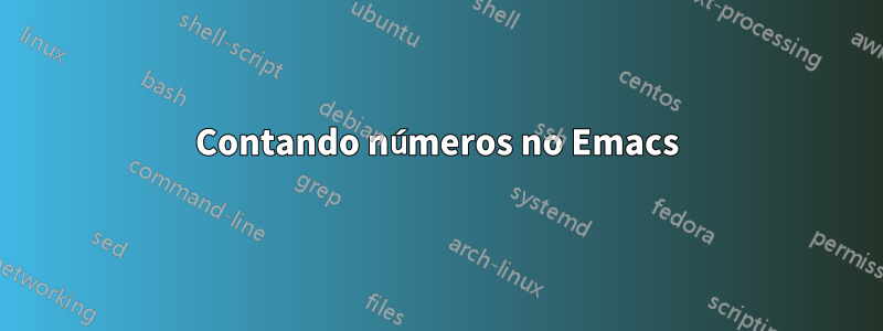 Contando números no Emacs