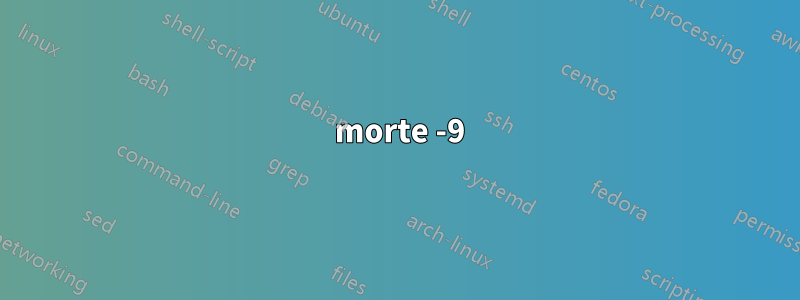 1 morte -9