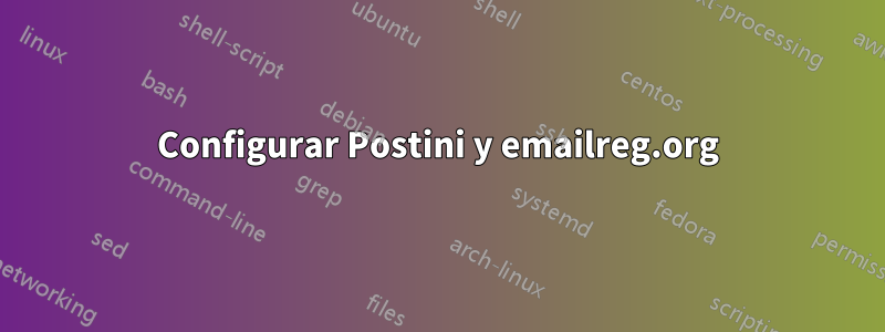 Configurar Postini y emailreg.org