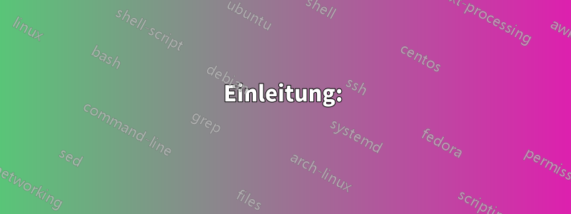 Einleitung: