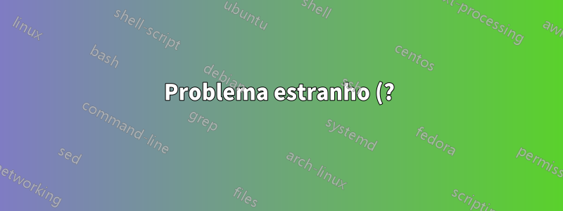 Problema estranho (?) com o Exchange Forwarding