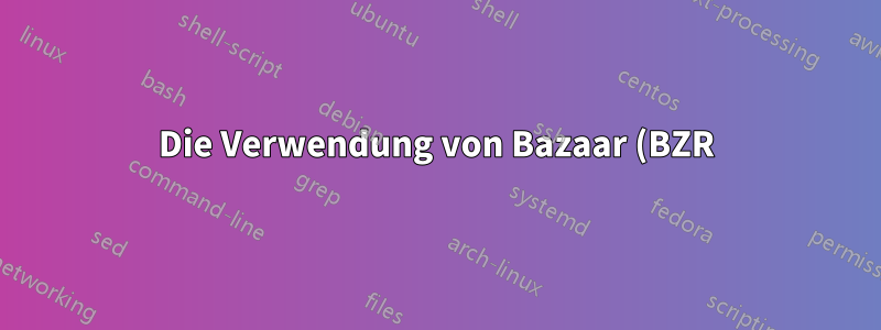 Die Verwendung von Bazaar (BZR) auf einem AFP- oder SMB-gemounteten Server funktioniert nicht