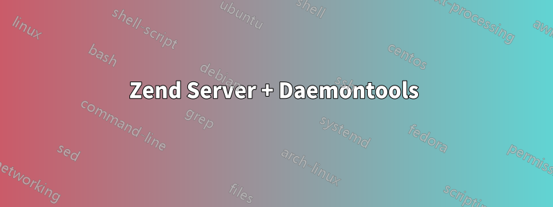 Zend Server + Daemontools