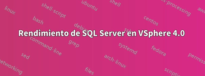 Rendimiento de SQL Server en VSphere 4.0