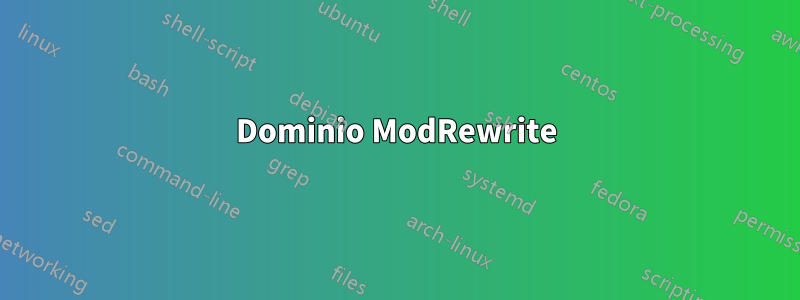 Dominio ModRewrite