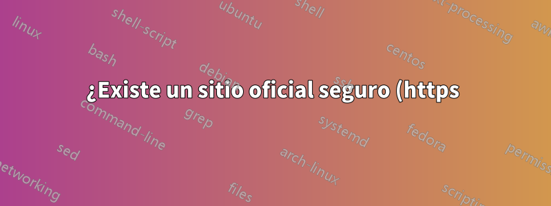¿Existe un sitio oficial seguro (https) para hashes iso de CentOS?