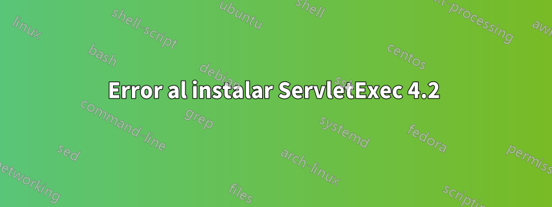 Error al instalar ServletExec 4.2