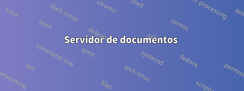 Servidor de documentos